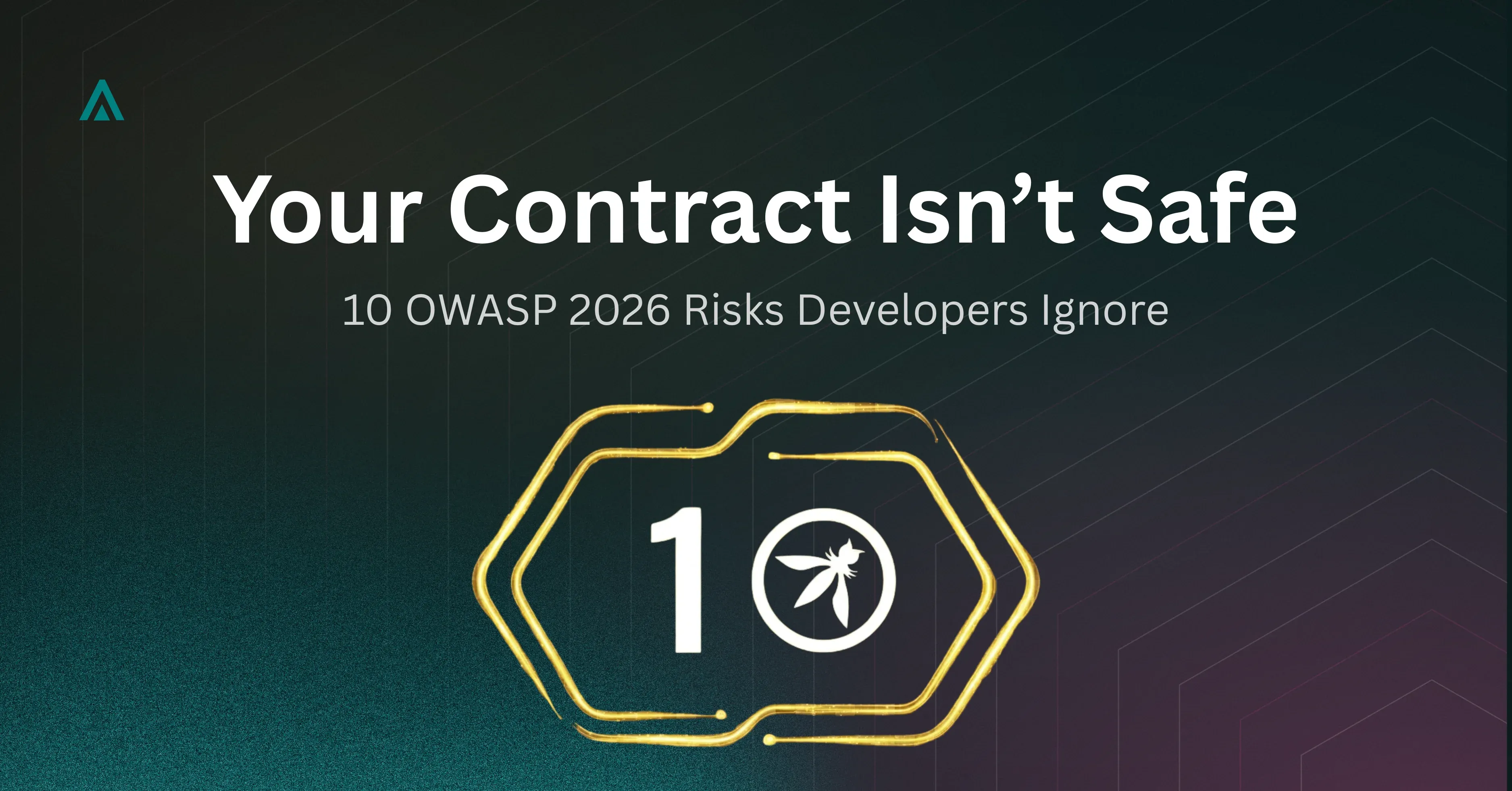 OWASP Smart Contract Top 10 2026: Security Walkthrough