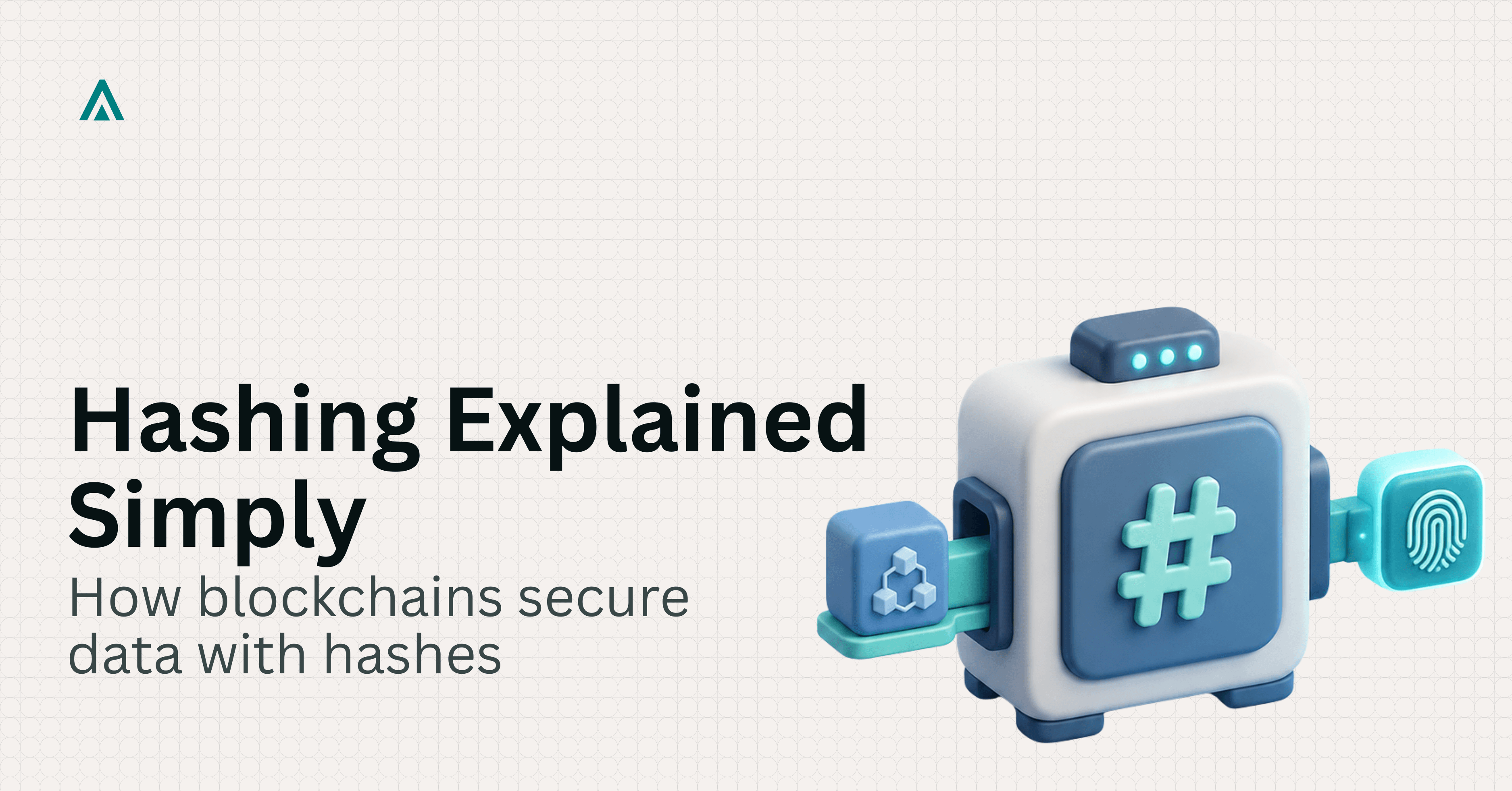 Hashing in Blockchain: SHA-256 Hash Functions Explained