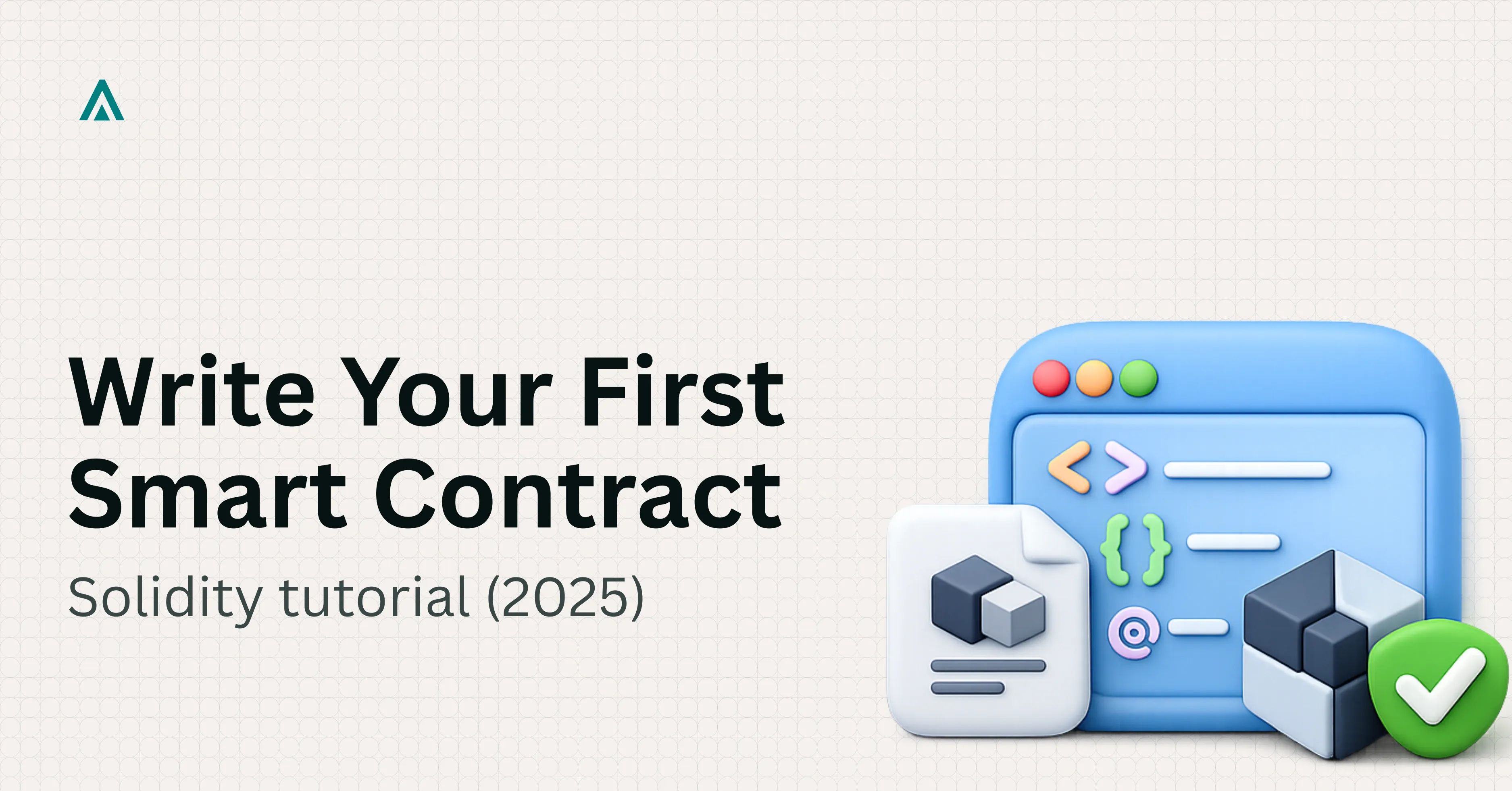 How to Write a Smart Contract in Solidity (2025 Tutorial)