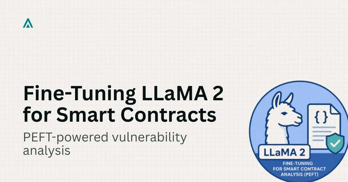 LLaMA 2 Fine-Tuning for Smart Contract Analysis (PEFT)