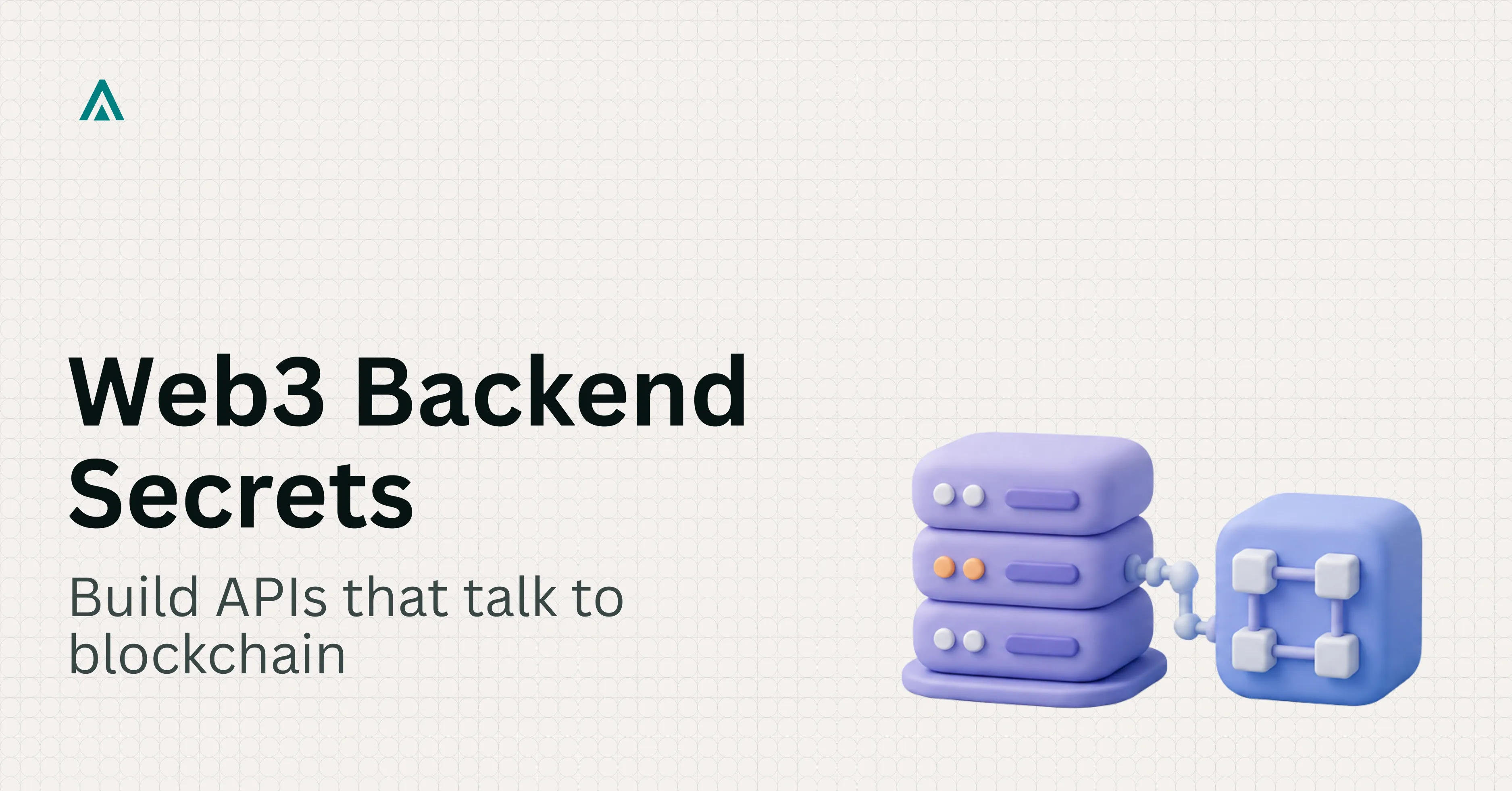 Web3 Backend Architecture: How to Build APIs That Talk to Blockchain